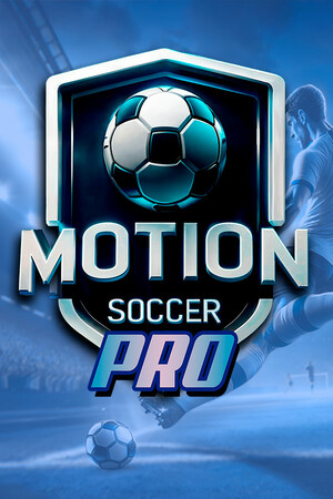 动感足球(Motion Soccer PRO)免费下载:一场足球赛,球员教练裁判随你当-宝藏秀