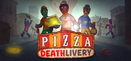夺命披萨外卖 Pizza Deathlivery 免费下载：午夜前送完雾城的每一单-宝藏秀