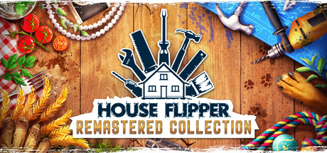 House Flipper Remastered Collection 重制合集玩法与免费下载-宝藏秀