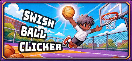 篮球点点点(Swish Ball Clicker)免费下载:点击投篮与球队养成的挂机玩法-宝藏秀