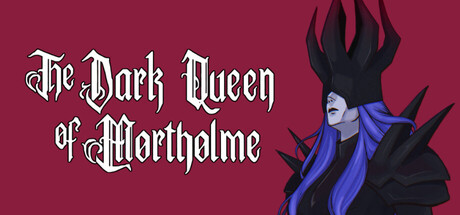 莫索姆暗黑女皇 The Dark Queen of Mortholme 免费下载:反向扮演魔王的短篇多结局游戏-宝藏秀
