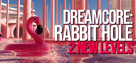 梦核:兔子洞/Dreamcore Rabbit Hole 免费下载:剧情与放松双模式的梦境漫步-宝藏秀