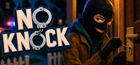 别敲门No Knock免费下载:单人开放世界盗窃模拟游戏-宝藏秀