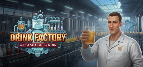 饮料工厂模拟器 Drink Factory Simulator 免费下载:自己试出每个饮料配方-宝藏秀