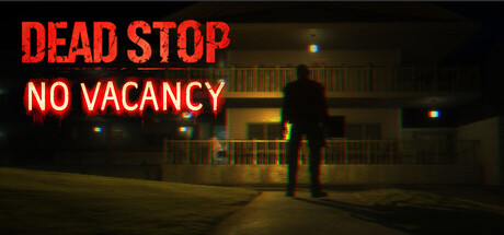 死亡驿站:客满/Dead Stop - No Vacancy 免费下载:困在天堂旅馆的一夜恐怖解谜-宝藏秀