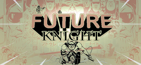 未来骑士 Future Knight 免费下载：8小时倒计时的双角色切换动作射击-宝藏秀