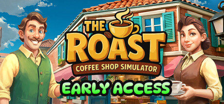 烘焙人生:咖啡馆模拟器/The Roast - Coffee Shop Simulator 免费下载:与好友合开咖啡馆的接单经营-宝藏秀