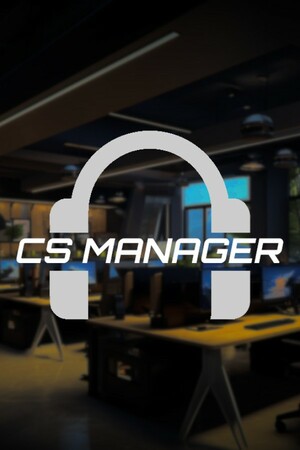 CS 经理/CS Manager免费下载:带一支电竞战队从草根打进职业赛场-宝藏秀