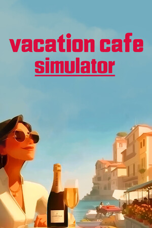 度假咖啡厅模拟器/Vacation Cafe Simulator 免费下载:不赶时间的意式开店模拟-宝藏秀