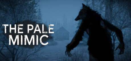 苍白拟态者/The Pale Mimic 免费下载：别急着相信森林里的每一声呼唤-宝藏秀