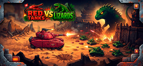 红坦克VS蜥蜴/Red Tanks vs Lizard 免费下载：十五关守下来，蜥蜴连基地的砖都没摸到-宝藏秀