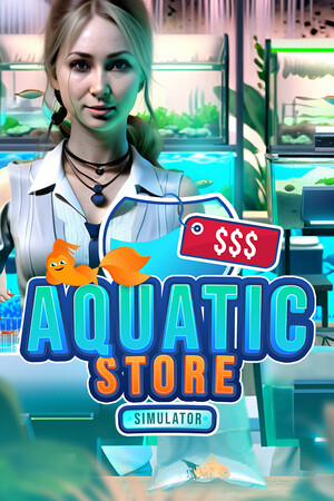 水生商店模拟器/Aquatic Store Simulator 免费下载:水族超市开店与养鱼经营-宝藏秀