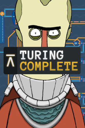 图灵完备/Turing Complete 免费下载：从与非门一路搭到完整处理器-宝藏秀