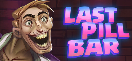 最后的药丸酒吧 Last Pill Bar 免费下载:疫情吧台叙事与拼酒抉择-宝藏秀