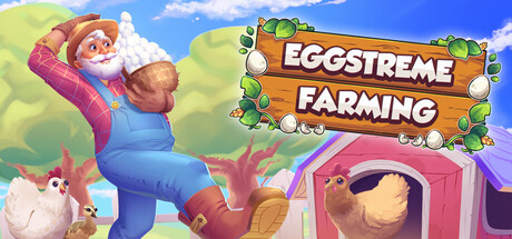 Eggstreme Farming 免费下载:一颗蛋滚出来的乡下大产业-宝藏秀