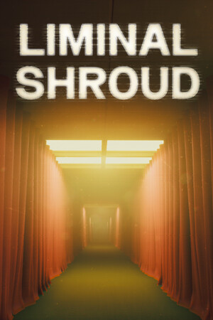 Liminal Shroud 免费下载：无怪物心理恐怖步行模拟-宝藏秀