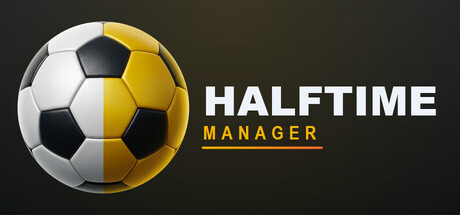 半场经理/HALFTIME Manager 免费下载:站进更衣室训话,亲手把鱼腩带成豪门-宝藏秀