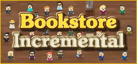 书店增量 Bookstore Incremental 免费下载:升级节点玩法解析-宝藏秀