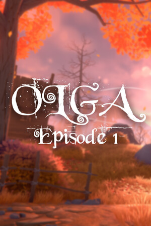 奥尔加:第一章 Olga - Episode 1 免费下载:去祖母家的那个夏天,山村安静得让人心慌-宝藏秀