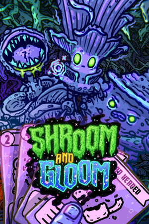菇域幽城/Shroom and Gloom 免费下载:一手挥剑一手打牌,打不过就把蘑菇炖了-宝藏秀