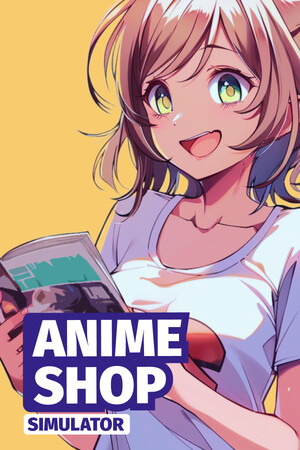 动漫商店模拟器(Anime Shop Simulator)免费下载:漫画、手办、收藏卡牌,把小店开成二次元圣地-宝藏秀