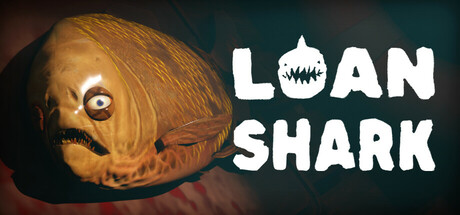 Loan Shark 免费下载：要么你钓鱼，要么被鱼钓-宝藏秀