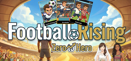 足球崛起 从零到英雄/Football Rising Zero to Hero 免费下载:从第四级联赛开踢,把足球梦传给下一代-宝藏秀