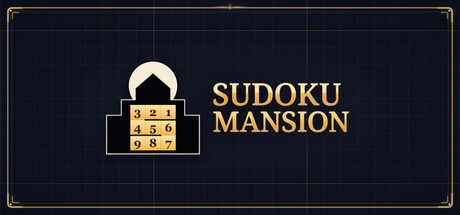数独庄园 Sudoku Mansion 免费下载：每个房间只教一条新规则，直到你读懂整栋宅邸-宝藏秀