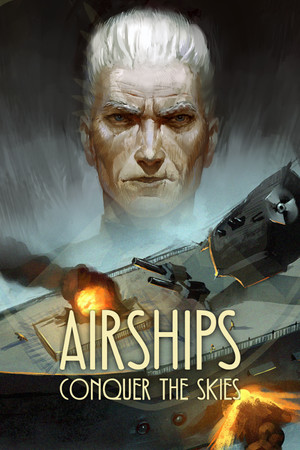 飞艇 征服天空/Airships: Conquer the Skies 免费下载:亲手设计飞艇的蒸汽朋克空战-宝藏秀