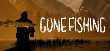 去钓鱼/GONE Fishing 免费下载:喂不饱湖里那位,天黑就轮到你们上桌-宝藏秀