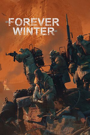 永恒寒冬/The Forever Winter 免费下载:不当英雄,就当战场拾荒者-宝藏秀